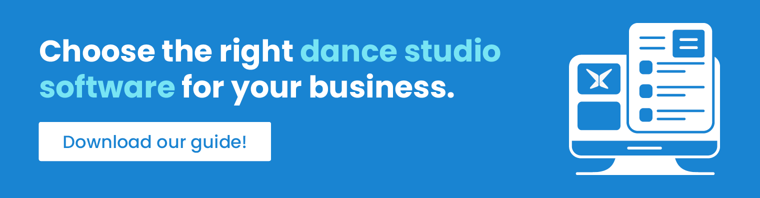 Choose the right dance studio software for your business. Download our guide!