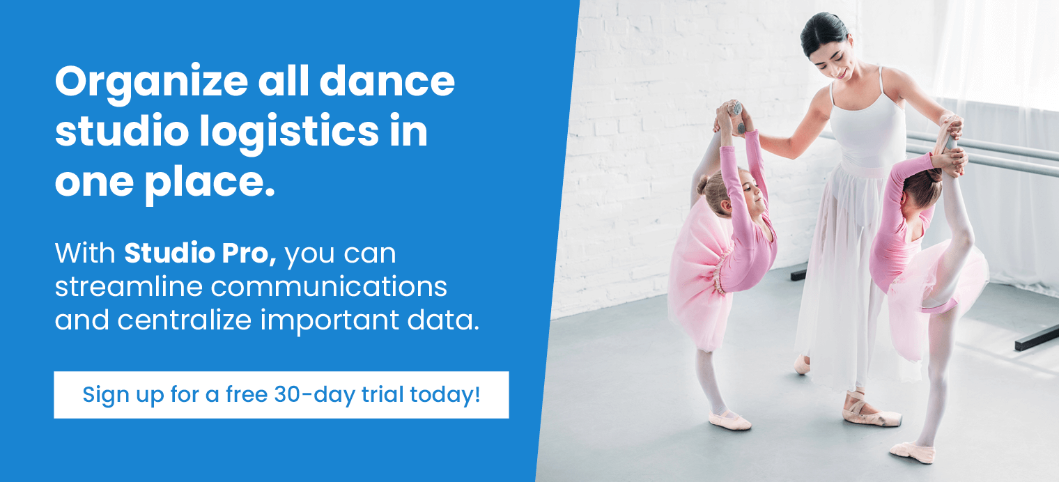 Organize all dance studio logistics in one place. With Studio Pro, you can streamline communications and centralize important data. Sign up for a free 30-day trial today! 