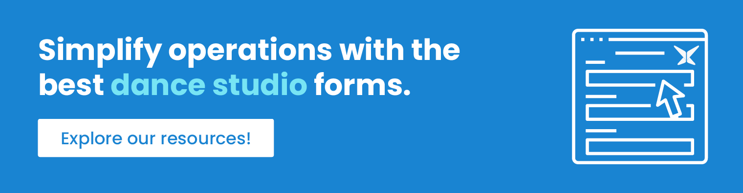 Simplify operations with the best dance studio forms. Explore our resources!