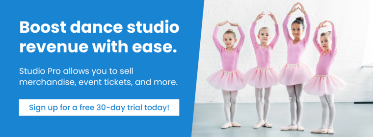 Boost dance studio revenue with ease. Studio Pro allows you to sell merchandise, event tickets, and more. Sign up for a free 30-day trial today!