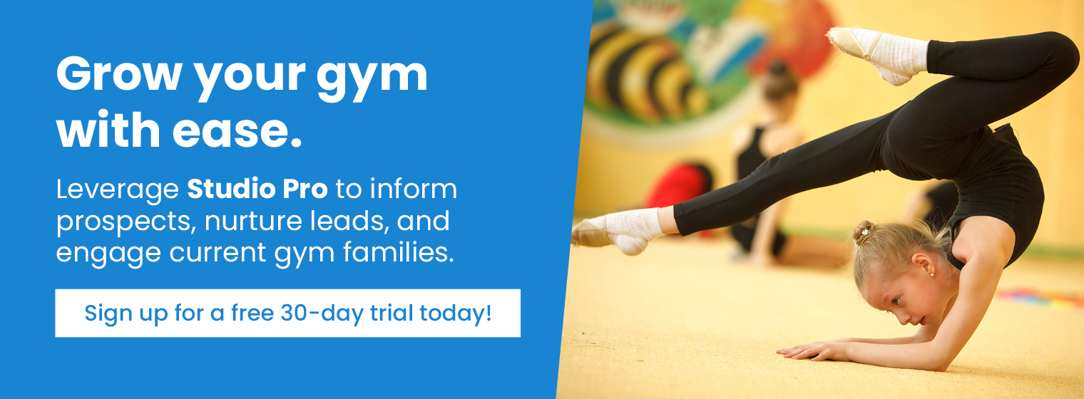 Grow your gym with ease. Leverage Studio Pro to inform prospects, nurture leads, and engage current gym families. Sign up for a free 30-day trial today!